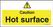 Vogue 'Caution - Hot surface' waarschuwingsbord 4